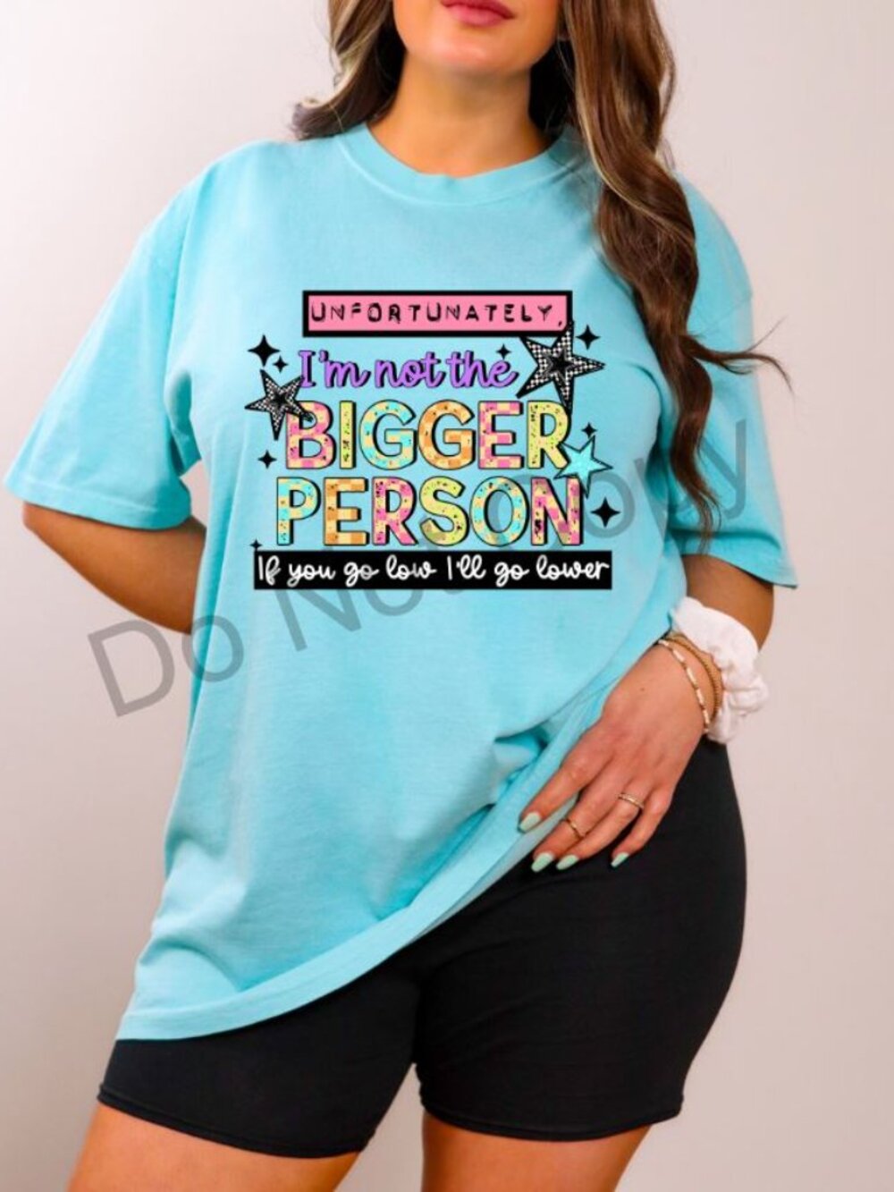 Unfortunately Bigger Person Graphic Tee Funny Sarcastic Quote Shirt Womens - Picture 4 of 10